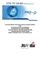 WITHDRAWN ETSI TR 128820-V12.0.0 31.10.2014 preview