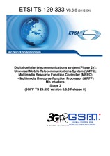 Standard ETSI TS 129333-V8.6.0 18.4.2012 preview