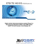 Standard ETSI TS 143013-V12.0.0 2.10.2014 preview