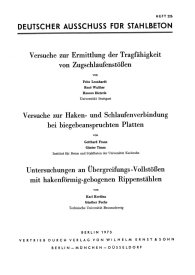 Publications  Deutscher Ausschuss für Stahlbeton im DIN Deutsches Institut für Normung e.V. 226DAfStb-Heft 226; Versuche zur Ermittlung der Tragfähigkeit von Zugschlaufenstößen - Versuche zur Haken- und Schlaufenverbindungen bei biege 18.1.1988 preview