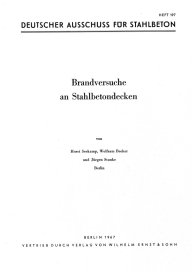 Publications  Deutscher Ausschuss für Stahlbeton im DIN Deutsches Institut für Normung e.V. 197DAfStb-Heft 197; Brandversuche an Stahlbetondecken - Brandverhalten durchlaufender Stahlbetonrippendecken - Brandverhalten kreuzweise beweh 15.1.1988 preview