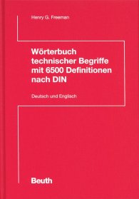Publications  DIN Media Wissen; Wörterbuch technischer Begriffe mit 6500 Definitionen nach DIN; Deutsch / Englisch, German / English 23.7.2003 preview