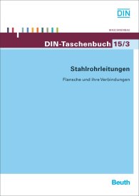 Preview  DIN-Taschenbuch 15/3; Stahlrohrleitungen; Flansche und ihre Verbindungen 31.3.2009