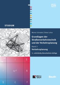 Publications  DIN Media Studium; Grundlagen der Straßenverkehrstechnik und der Verkehrsplanung; Band 2 - Verkehrsplanung 21.2.2011 preview
