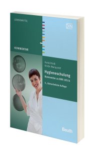 Publications  DIN Media Kommentar; Hygieneschulung; Kommentar zu DIN 10514 17.3.2010 preview