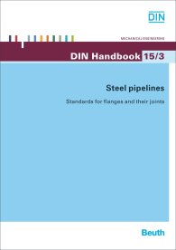 Publications  DIN_Handbook 15/3; Steel pipelines; Standards for flanges and their joints 27.10.2009 preview