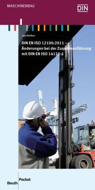 Publications  DIN Media Pocket; DIN EN ISO 12100:2011; Änderungen bei der Zusammenführung mit DIN EN ISO 14121-1 30.8.2011 preview