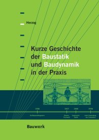 Preview  Bauwerk; Kurze Geschichte der Baustatik und Baudynamik in der Praxis 1.1.2010