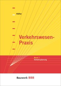 Publications  Bauwerk; Verkehrswesen-Praxis; Band 1: Verkehrsplanung Bauwerk-Basis-Bibliothek 1.1.2004 preview