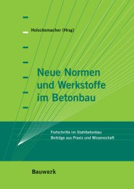 Publications  Bauwerk; Neue Normen und Werkstoffe im Betonbau; Fortschritte im Stahlbetonbau, Beiträge aus Wissenschaft und Praxis
 9.3.2011 preview