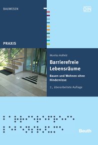 Publications  DIN Media Praxis; Barrierefreie Lebensräume; Bauen und Wohnen ohne Hindernisse 13.10.2011 preview