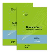 Publications  Bauwerk; Glasbau-Praxis; Paket: Band 1 Grundlagen + Band 2 Konstruktion und Bemessung 19.3.2013 preview