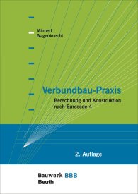 Publications  Bauwerk; Verbundbau-Praxis; Berechnung und Konstruktion nach Eurocode 4 Bauwerk-Basis-Bibliothek 12.6.2013 preview