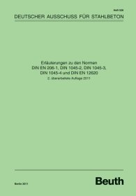Publications  DAfStb-Heft 526; Erläuterungen zu den Normen DIN EN 206-1, DIN 1045-2, DIN 1045-3, DIN 1045-4 und DIN EN 12620 13.12.2011 preview