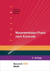 Publications  Bauwerk; Mauerwerksbau-Praxis nach Eurocode; Bauwerk-Basis-Bibliothek 4.6.2014 preview