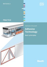 Publications  DIN Media Practice; Adhesive Technology; Basic principles 5.9.2012 preview