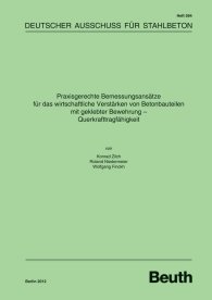 Publications  DAfStb-Heft 594; Praxisgerechte Bemessungsansätze für das wirtschaftliche Verstärken von Betonbauteilen mit geklebter Bewehrung; Querkrafttragfähigkeit 22.5.2012 preview