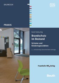 Publications  DIN Media Praxis; Brandschutz im Bestand; Schulen und Kindertagesstätten 4.10.2013 preview