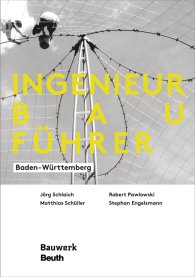 Publications  Bauwerk; Ingenieurbauführer; Baden-Württemberg 12.12.2019 preview
