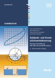 Publications  DIN Media Kommentar; Gebäude- und Grundstücksentwässerung; Planung und Ausführung DIN 1986-100 und DIN EN 12056-4 5.12.2016 preview