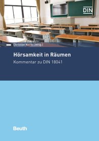 Publications  DIN Media Kommentar; Hörsamkeit in Räumen; Kommentar zu DIN 18041 22.2.2018 preview