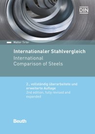 Publications  DIN Media Wissen; Internationaler Stahlvergleich; Deutsch / Englisch 27.10.2016 preview