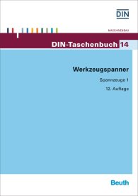 Publications  DIN-Taschenbuch 14; Werkzeugspanner; Spannzeuge 1 19.4.2016 preview