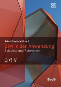 Publications  DIN Media Innovation; BIM in der Anwendung; Beispiele und Referenzen 27.10.2017 preview