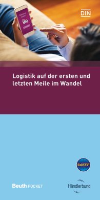 Publications  DIN Media Pocket; Logistik auf der ersten und letzten Meile im Wandel 13.10.2016 preview