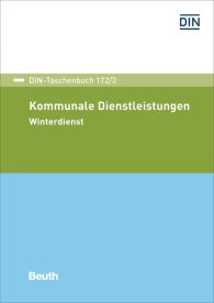 Publications  DIN-Taschenbuch 172/3; Kommunale Dienstleistungen; Winterdienst 2.6.2017 preview