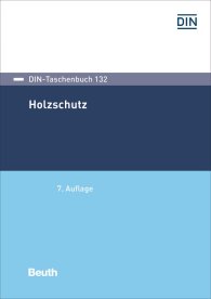 Preview  DIN-Taschenbuch 132; Holzschutz 4.10.2017