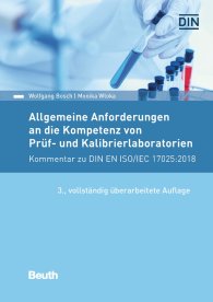 Publications  DIN Media Kommentar; Allgemeine Anforderungen an die Kompetenz von Prüf- und Kalibrierlaboratorien; Kommentar zu DIN EN ISO/IEC 17025:2018 22.5.2018 preview