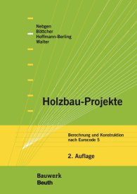 Publications  Bauwerk; Holzbau-Projekte; Berechnung und Konstruktion nach Eurocode 5 28.2.2018 preview