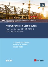 Publications  DIN Media Kommentar; Ausführung von Stahlbauten; Kommentare zu DIN EN 1090-2 und DIN EN 1090-4; mit CD-ROM 22.3.2019 preview