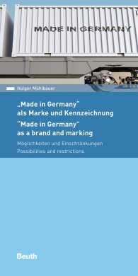 Publications  DIN Media Pocket; Made in Germany - als Marke und Kennzeichnung; Möglichkeiten und Einschränkungen 20.12.2017 preview