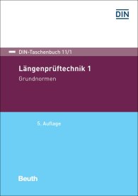 Publications  DIN-Taschenbuch 11/1; Längenprüftechnik 1; Grundnormen 20.4.2020 preview