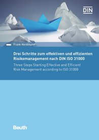 Publications  DIN Media Praxis; Drei Schritte zum effektiven und effizienten Risikomanagement nach DIN ISO 31000 24.10.2018 preview