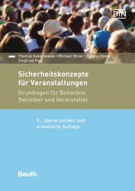 Publications  DIN Media Praxis; Sicherheitskonzepte für Veranstaltungen; Grundlagen für Behörden, Betreiber und Veranstalter 9.1.2020 preview