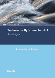 Publications  DIN Media Praxis; Technische Hydromechanik 1; Grundlagen 28.5.2019 preview