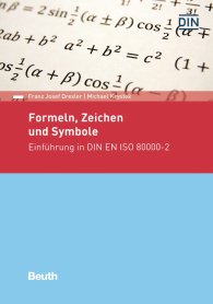 Publications  DIN Media Praxis; Formeln, Zeichen und Symbole; Einführung in DIN EN ISO 80000-2 13.3.2019 preview