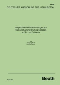 Publications  DAfStb-Heft 634; Vergleichende Untersuchungen zur Rückprallhammerprüfung bezogen auf R- und Q-Werte 13.8.2019 preview