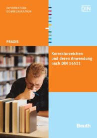 Publications  DIN Media Praxis; Korrekturzeichen und deren Anwendung; nach DIN 16511 26.6.2006 preview