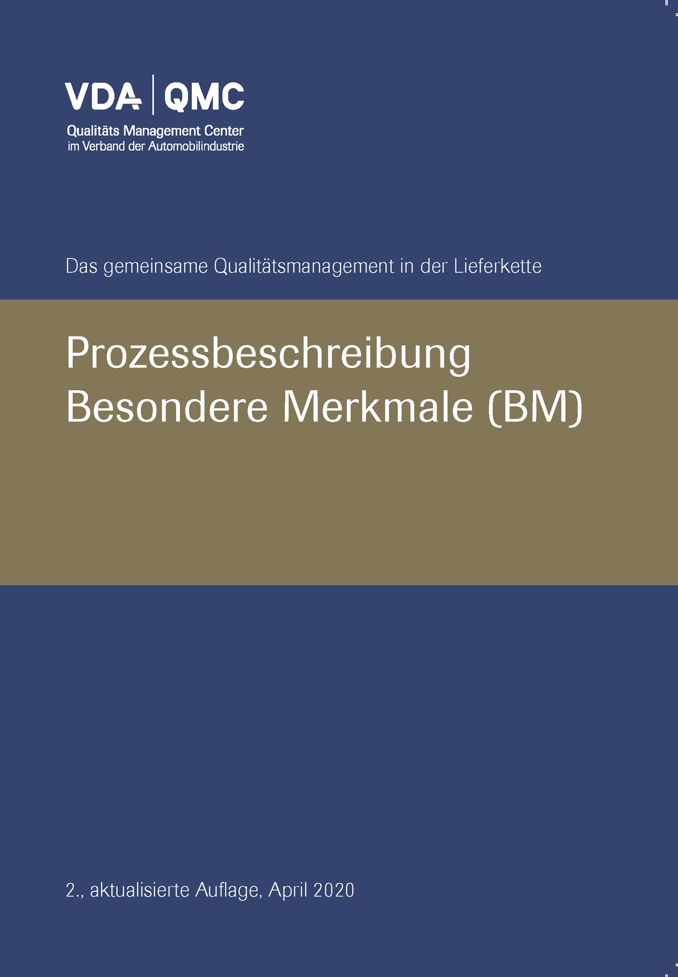 Publications  VDA Besondere Merkmale, Prozessbeschreibung, 2., aktualisierte Auflage, April 2020 1.4.2020 preview