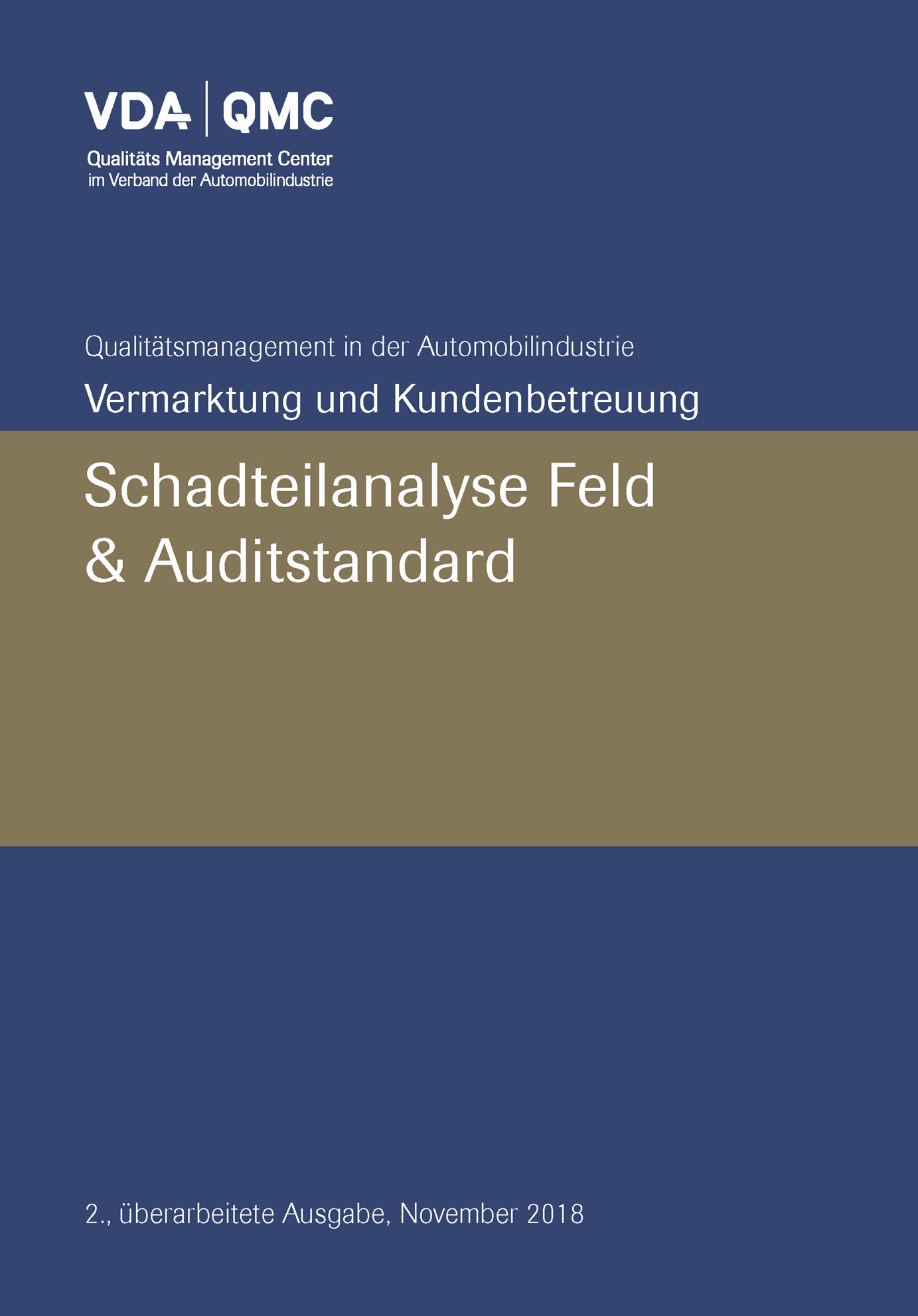 Publications  VDA Schadteilanalyse Feld + Auditstandard 2. überarbeitete Ausgabe, November 2018 1.11.2018 preview