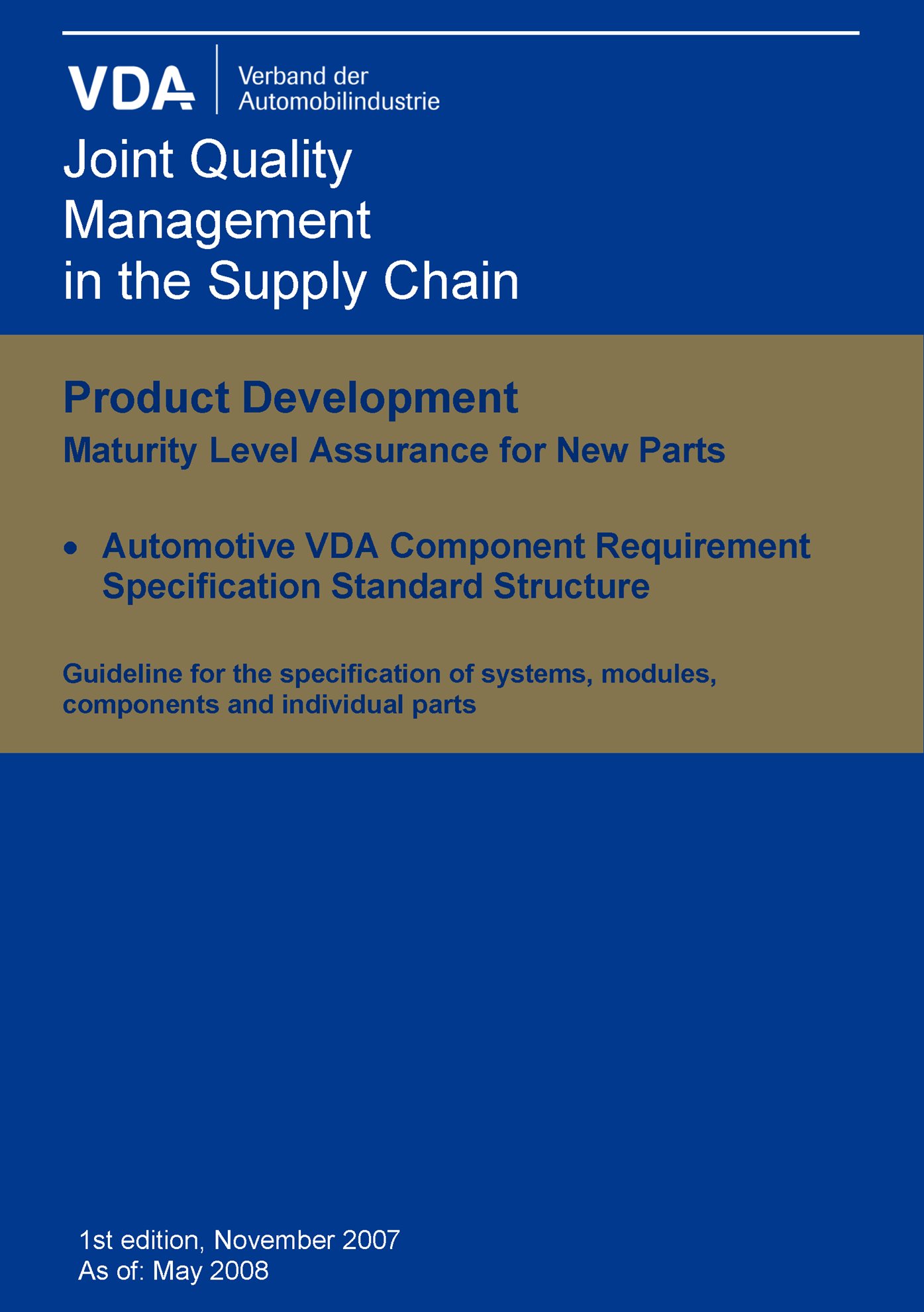 Publications  VDA Automotive VDA Component Requirement - Specification Standard Structure / 1st edition 2007 1.1.2007 preview