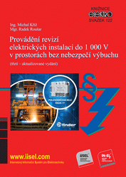 Publications  Provádění revizí elektrických instalací do 1000 V v prostorách bez nebezpečí výbuchu (třetí – aktualizované vydání) (vydáno 11/2024) - svazek 122 1.11.2024 preview